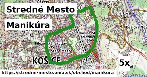 Manikúra, Stredné Mesto