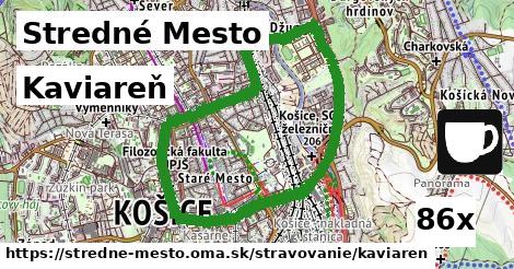 Kaviareň, Stredné Mesto