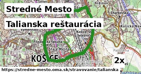 Talianska reštaurácia, Stredné Mesto