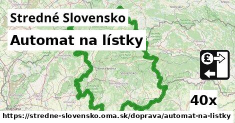 Automat na lístky, Stredné Slovensko