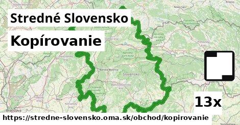 Kopírovanie, Stredné Slovensko