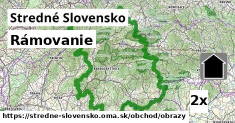 Rámovanie, Stredné Slovensko