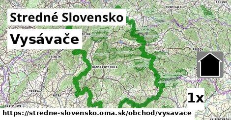 Vysávače, Stredné Slovensko