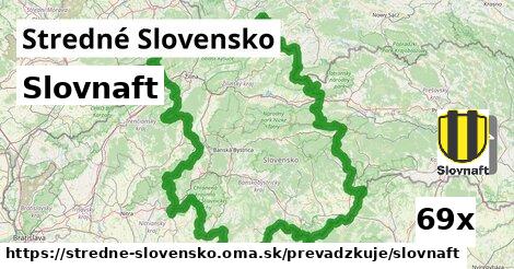 Slovnaft, Stredné Slovensko