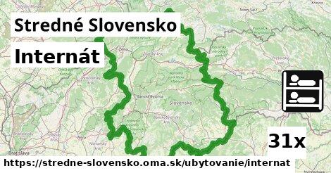 Internát, Stredné Slovensko