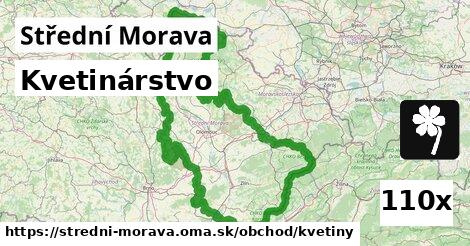 Kvetinárstvo, Střední Morava