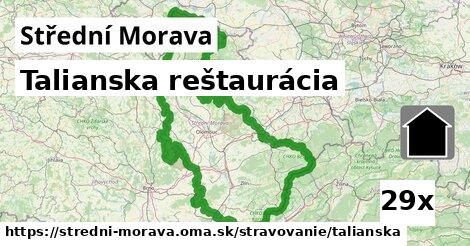 Talianska reštaurácia, Střední Morava