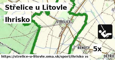 Ihrisko, Střelice u Litovle