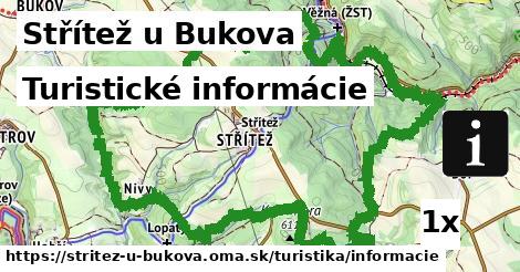 Turistické informácie, Střítež u Bukova