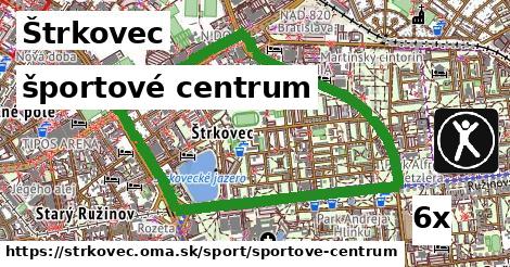 športové centrum, Štrkovec