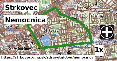 Nemocnica, Štrkovec