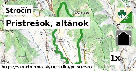 Prístrešok, altánok, Stročín