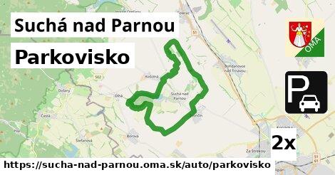 Parkovisko, Suchá nad Parnou