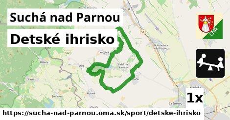 Detské ihrisko, Suchá nad Parnou