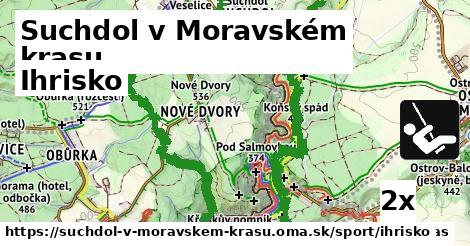 Ihrisko, Suchdol v Moravském krasu