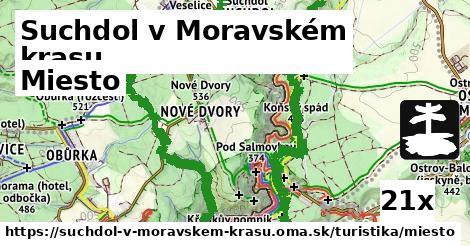 Miesto, Suchdol v Moravském krasu