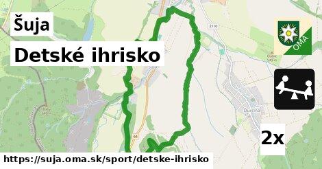 Detské ihrisko, Šuja