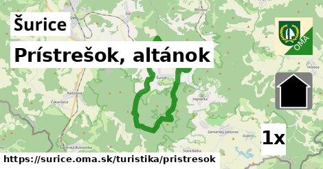 Prístrešok, altánok, Šurice