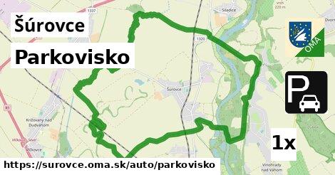 Parkovisko, Šúrovce