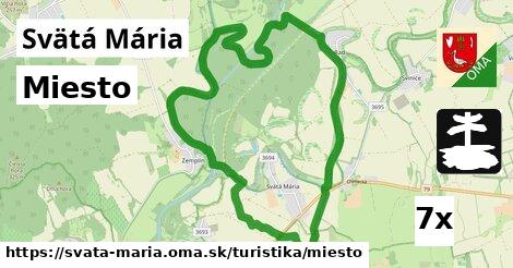 Miesto, Svätá Mária