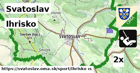 Ihrisko, Svatoslav