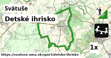 Detské ihrisko, Svätuše