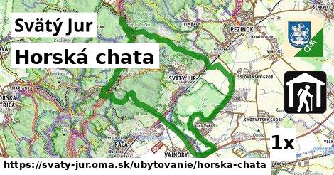 Horská chata, Svätý Jur