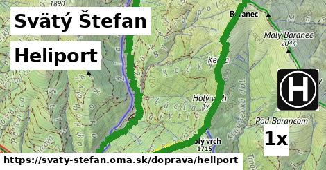 Heliport, Svätý Štefan