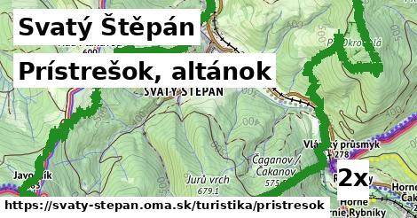 Prístrešok, altánok, Svatý Štěpán