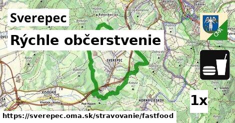 Rýchle občerstvenie, Sverepec
