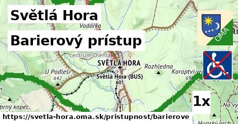 Barierový prístup, Světlá Hora