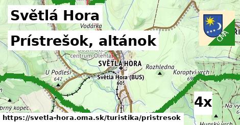 Prístrešok, altánok, Světlá Hora