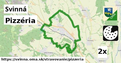 Pizzéria, Svinná