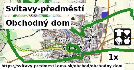 Obchodný dom, Svitavy-předměstí