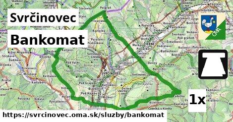 Bankomat, Svrčinovec