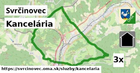 Kancelária, Svrčinovec