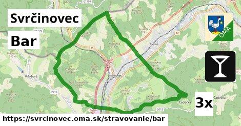 Bar, Svrčinovec