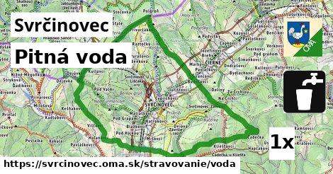Pitná voda, Svrčinovec