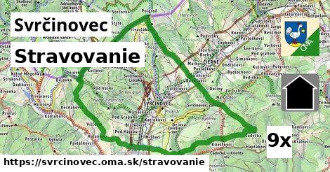 stravovanie v Svrčinovec