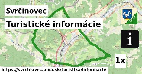 Turistické informácie, Svrčinovec