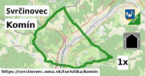 Komín, Svrčinovec