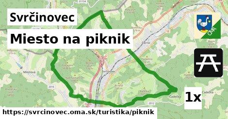 Miesto na piknik, Svrčinovec