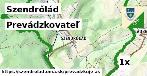 prevádzkovateľ v Szendrőlád