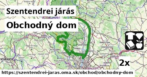 Obchodný dom, Szentendrei járás