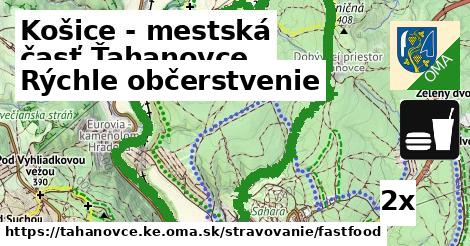 rýchle občerstvenie v Košice - mestská časť Ťahanovce