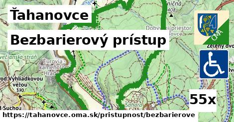 Bezbarierový prístup, Ťahanovce