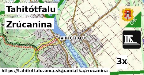 Zrúcanina, Tahitótfalu