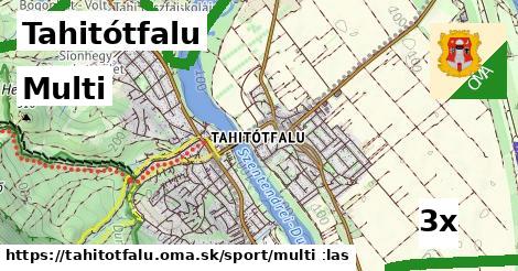 Multi, Tahitótfalu