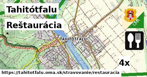Reštaurácia, Tahitótfalu