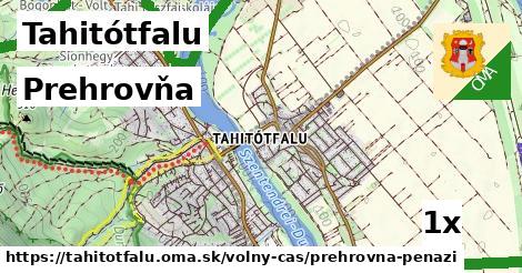 Prehrovňa, Tahitótfalu